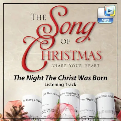 The Night That Christ Was Born - Downloadable Listening Track High Quality