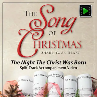 The Night That Christ Was Born - Downloadable Split-Track Accompaniment Video One Day Deal