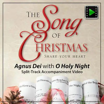 Agnus Dei with O Holy Night! - Downloadable Split-Track Accompaniment Video Discount