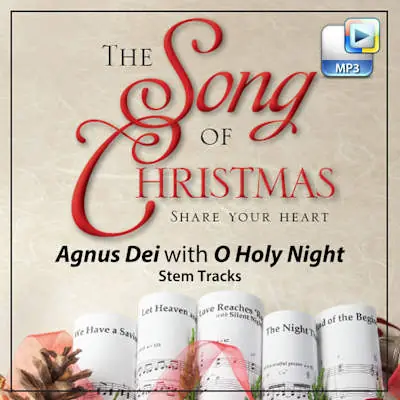 Agnus Dei with O Holy Night! - Downloadable Stem Tracks New Arrival