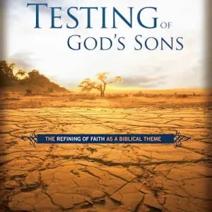 Clearance eBook - The Testing of God's Sons