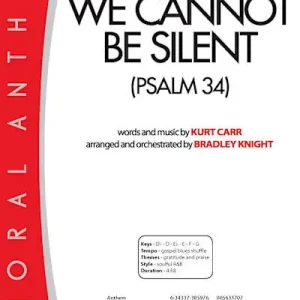 We Cannot Be Silent (Psalm 34) - Downloadable Listening Track Special Offer