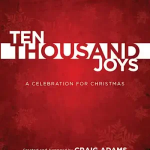Cheap Ten Thousand Joys - Choral Book (Min. 10)