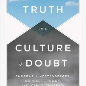 eBook - Truth in a Culture of Doubt Handmade
