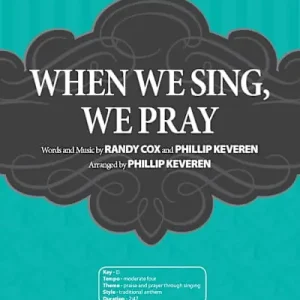 When We Sing, We Pray - Downloadable Stem Tracks Editor’s Pick