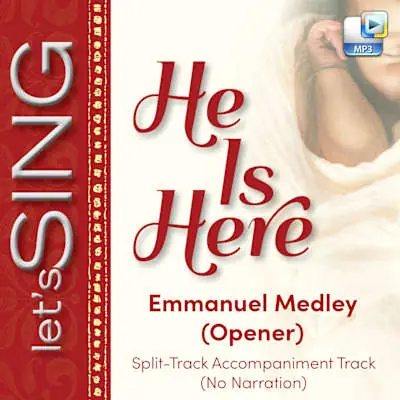 Today Only Emmanuel Medley (Opener) - Downloadable Split-Track Accompaniment Track (No Narration)