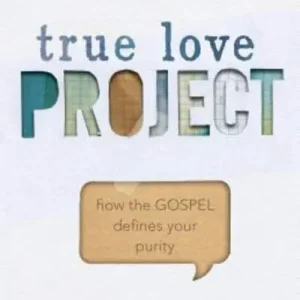 True Love Project Exclusive