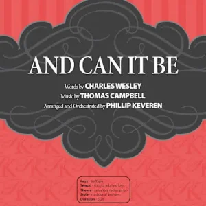 And Can It Be - Downloadable Soprano Rehearsal Track Low Price