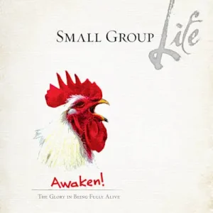 Editor’s Pick eBook - Small Group Life: Awaken