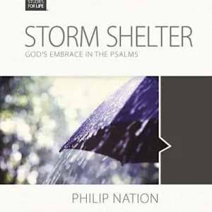 eBook - Bible Studies for Life: Storm Shelter - Bible Study Book Exclusive Offer