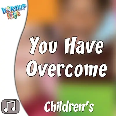 Super Sale Lifeway Kids Worship: You Have Overcome - Audio