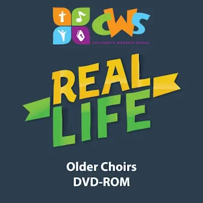 Children's Worship Series - Real Life Older Choirs DVD-ROM New Release