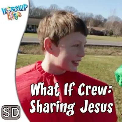 Lifeway Kids Worship: What if Crew: Sharing Jesus - Application Video Genuine