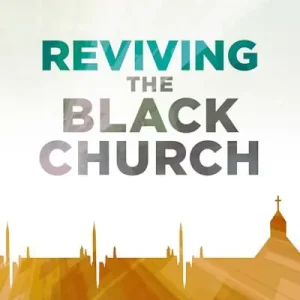 eBook - Reviving the Black Church Free Delivery
