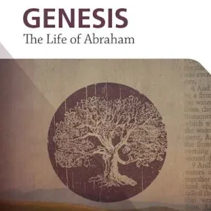 eBook - Genesis: The Life of Abraham - Bible Study Book Original