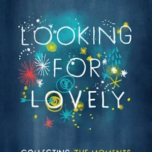 Seasonal Sale Looking for Lovely (Downs)
