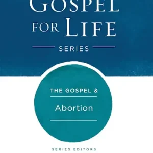Mega Sale eBook - The Gospel & Abortion