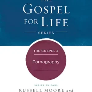 eBook - The Gospel & Pornography Hassle-Free Returns