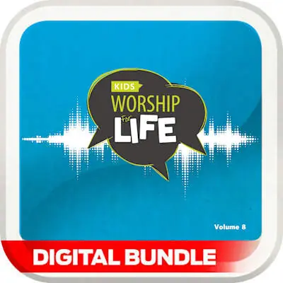 Worship For Life: Elementary: Volume 8 Digital Bundle Direct From Manufacturer