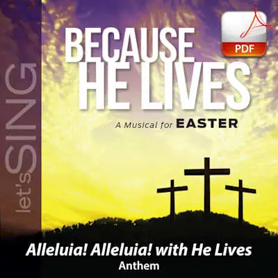 Alleluia! Alleluia! - Downloadable Anthem (Min. 10) Clearance