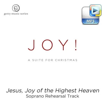 Wholesale Jesus, Joy of the Highest Heaven - Downloadable Soprano Rehearsal Track