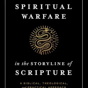 Trending eBook - Spiritual Warfare in the Storyline of Scripture