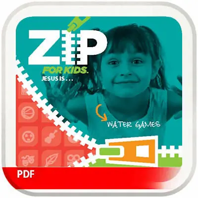 Zip for Kids: Jesus Is … Water Games Digital Track New Release