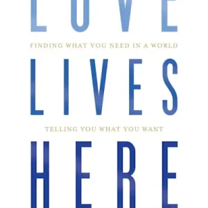 eBook - Love Lives Here Certified
