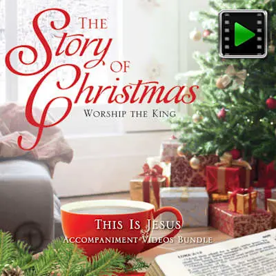 This Is Jesus - Downloadable Accompaniment Videos Bundle Get Yours