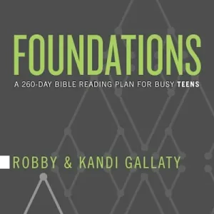 Don’t Miss Out Foundations - Teen Devotional