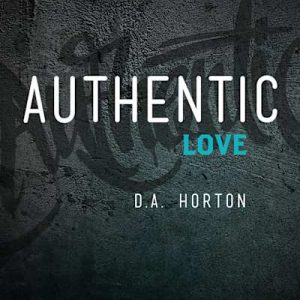 Authentic Love - Bible Study for Guys Special Discount