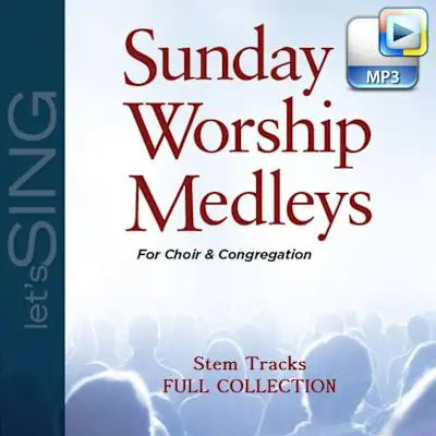 Sunday Worship Medleys - Downloadable Stem Tracks (FULL COLLECTION) Reduced Price
