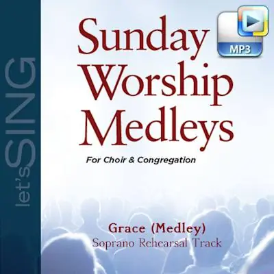 While Supplies Last Grace (Medley) - Downloadable Soprano Rehearsal Track