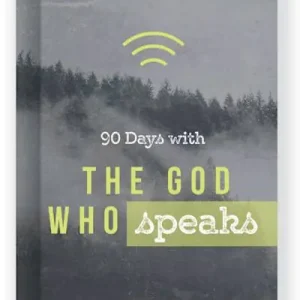 90 Days with the God Who Speaks Factory Price