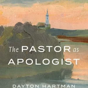 Bargain The Pastor as Apologist