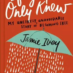 eBook - If You Only Knew While Supplies Last
