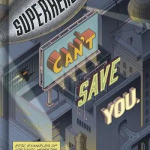eBook - Superheroes Can’t Save You Genuine