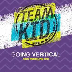 Holiday Sale TeamKID: Going Vertical - Missions DVD