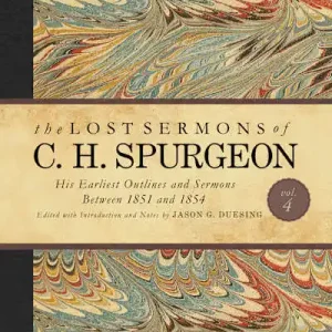 eBook - The Lost Sermons of C. H. Spurgeon Volume IV Buy Direct