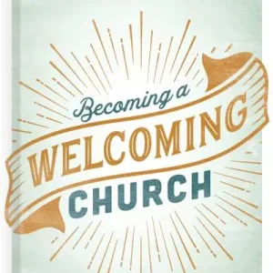 Clearance eBook - Becoming a Welcoming Church