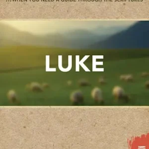 Shepherd's Notes: Luke Exclusive