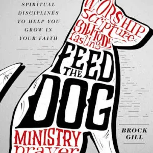 Authentic eBook - Feed the Dog - Teen Bible Study Book
