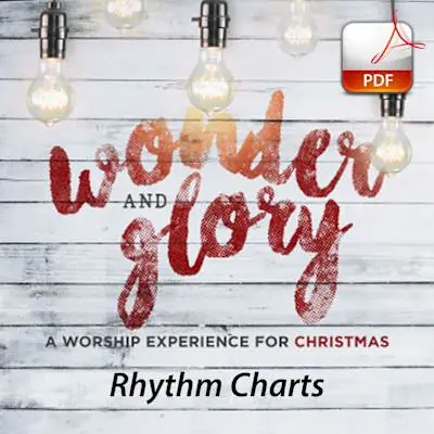 Wonder and Glory - Downloadable Rhythm Charts (FULL COLLECTION) Grab Now