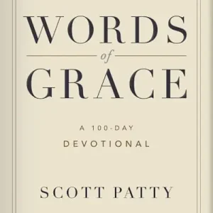 Latest Words of Grace