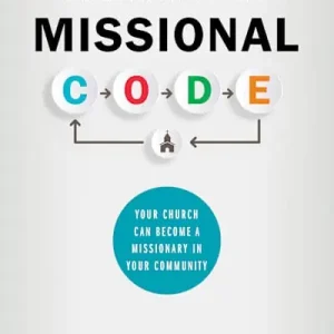 Breaking the Missional Code Modern