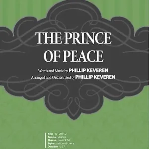 The Prince of Peace - Downloadable Anthem (Min. 10) Must Have