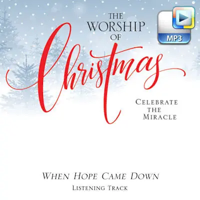 When Hope Came Down - Downloadable Listening Track Sale