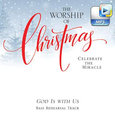 Affordable God Is with Us - Downloadable Bass Rehearsal Track