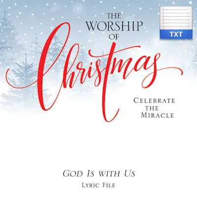 Worldwide Shipping God Is with Us - Downloadable Lyric File