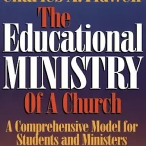 Instant Buy eBook - The Educational Ministry of a Church